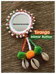 Tiranga Big Mirror Tassel